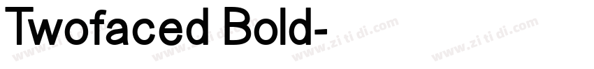 Twofaced Bold字体转换